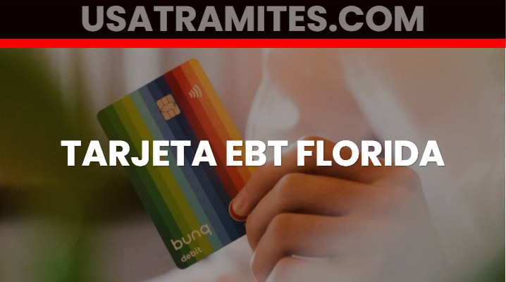 Tarjeta EBT Florida