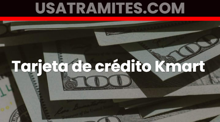 Tarjeta de crédito Kmart			 			