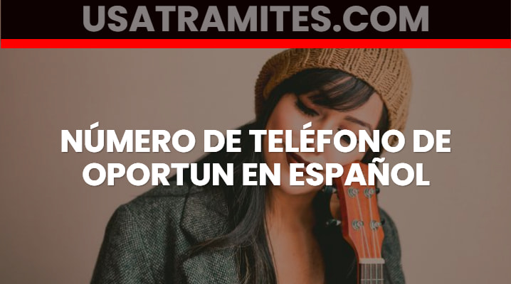 Número de teléfono de Oportun en español